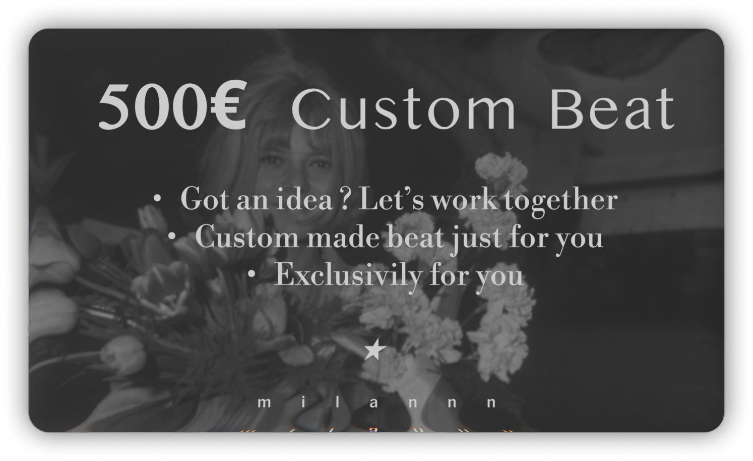 Got an idea ? Let’s work together Custom made beat just for you Exclusivily for you